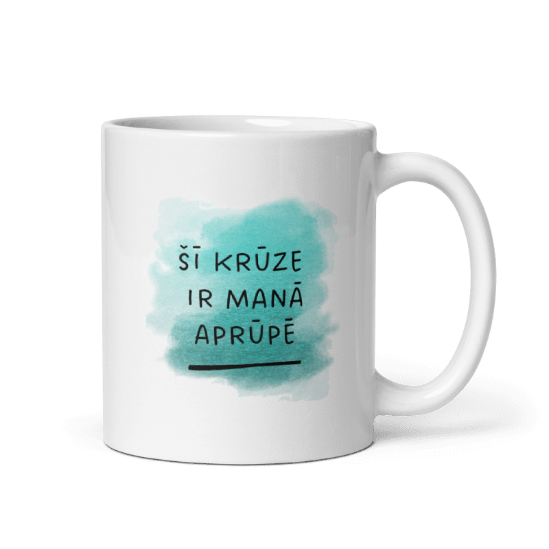 Krūze - Šī krūze ir manā aprūpē