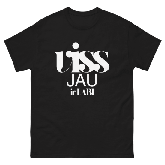 t-krekls Viss JAU ir