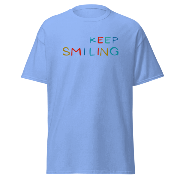 T-krekls Keep smiling #goodhappens