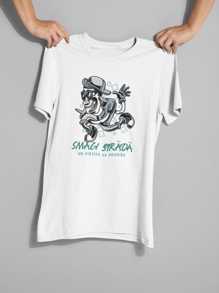 Smagi strādā un virzies uz priekšu