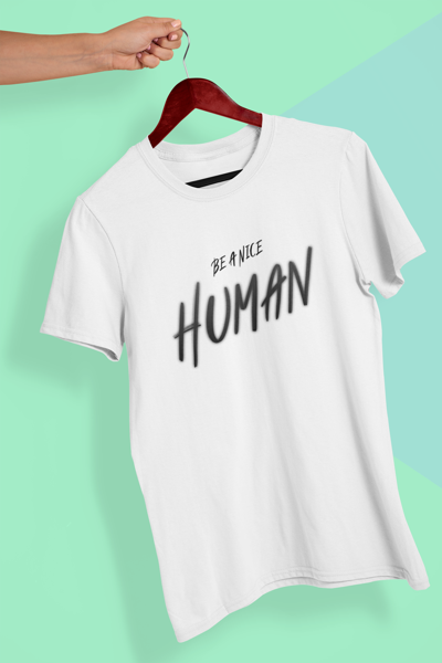 Be a nice human