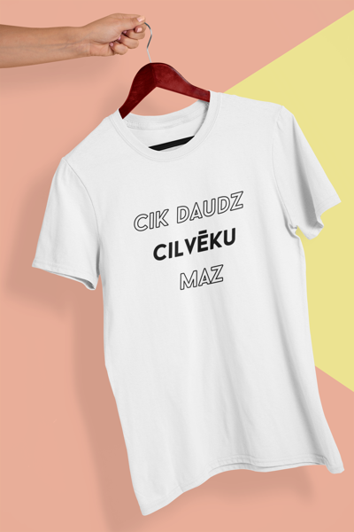 Cik daudz cilvēku maz