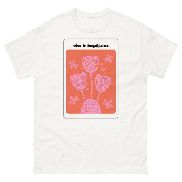 T-krekls Viss ir iespējams